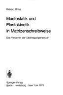Cover for Elastostatik und Elastokinetik in Matrizenschreibweise.