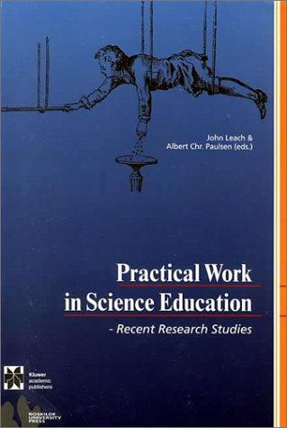 Cover for Practical Work in Science Education - Recent Research Studies
