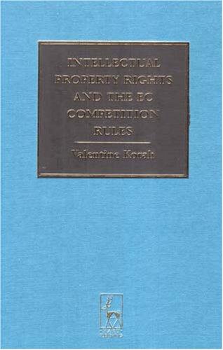 Cover for Intellectual Property Rights And the Ec Competition Rules