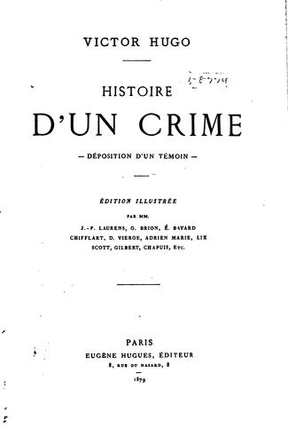 Cover for Histoire d'un crime: déposition d'un témoin