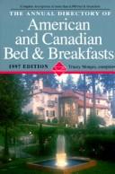Cover for The Annual Directory of American and Canadian Bed & Breakfasts 1997 (Annual)