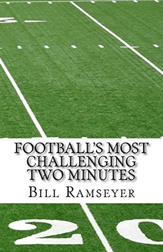 Cover for Football's Most Challenging Two Minutes