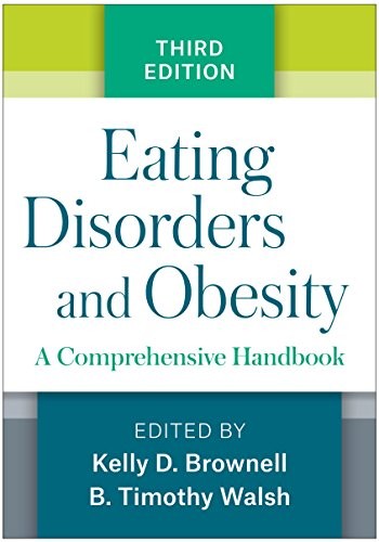 Cover for Eating Disorders and Obesity, Third Edition
