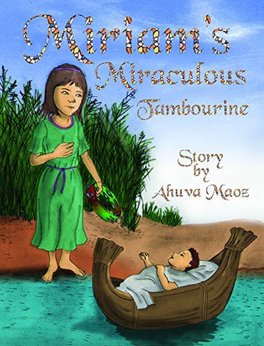 Cover for Miriam's Miraculous Tambourine