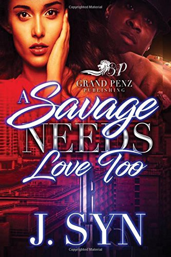 Cover for A Savage Needs Love Too