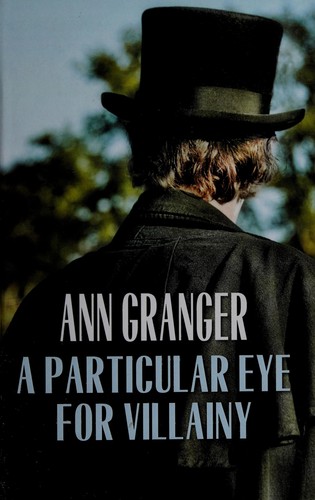 Cover for A particular eye for villainy