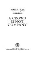 Cover for A crowd is not company