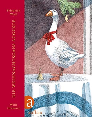Cover for Die Weihnachtsgans Auguste