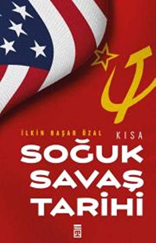 Cover for Kisa Soguk Savas Tarihi