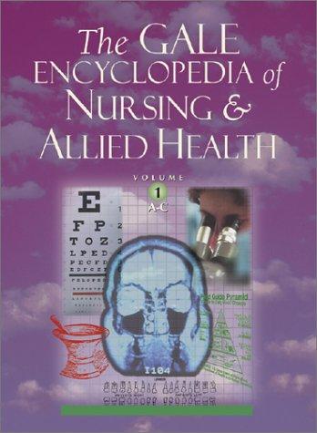 Cover for The Gale Encyclopedia of Nursing and Allied Health