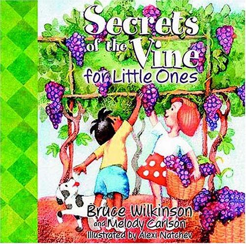 Cover for Secrets of the Vine for Little Ones