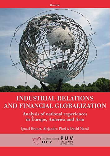 Cover for Industrial relations and financial globalization