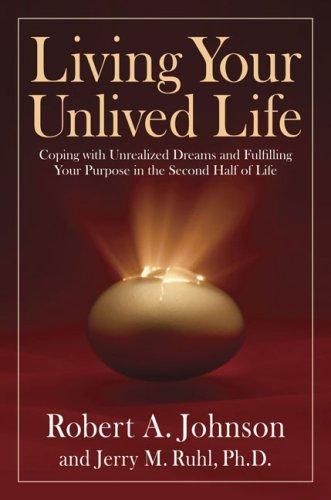 Cover for Living Your Unlived Life