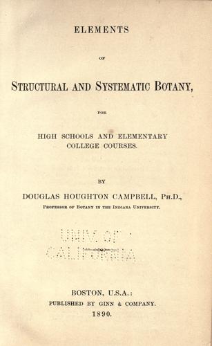 Cover for Elements of structural and systematic botany, for high schools and elementary college courses
