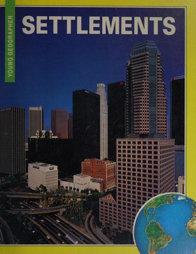 Cover for Settlements (Young Geographer)