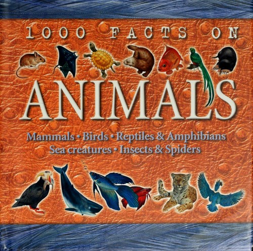 Cover for 1000 facts on animals