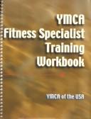 Cover for Ymca Fitness Specialist Training Workbook