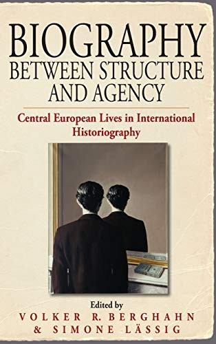 Cover for Biography between structure and agency