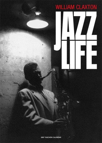 Cover for Willliam Claxton, Jazzlife 2007 Calendar