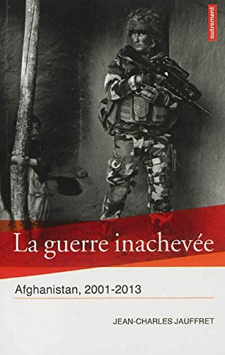 Cover for La guerre inachevée