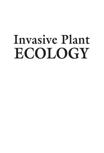 Cover for Invasive plant ecology