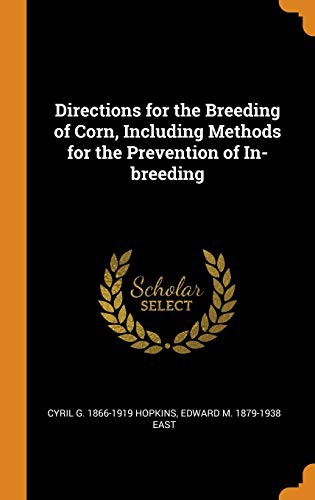 Cover for Directions for the Breeding of Corn, Including Methods for the Prevention of In-Breeding