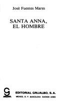 Cover for Santa Anna, el hombre