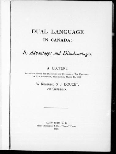 Cover for Dual language in Canada, its advantages and disadvantages