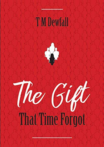 Cover for The Gift That Time Forgot