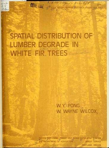 Cover for Spatial distribution of lumber degrade in white fir trees