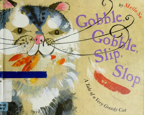 Cover for Gobble, gobble, slip, slop