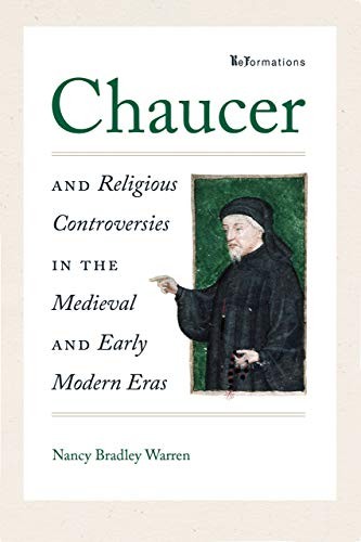 Cover for Chaucer and Religious Controversies in the Medieval and Early Modern Eras