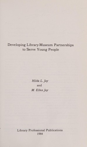 Cover for Developing library-museum partnerships to serve young people