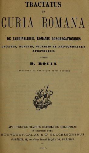 Cover for Tractatus de Curia Romana, seu, De cardinalibus, Romanis congregationibus, legatis, nuntiis, vicariis et protonotariis apostolicis