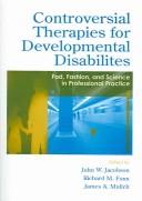 Cover for Controversial Therapies for Developmental Disabilities