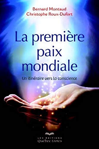 Cover for La première paix mondiale