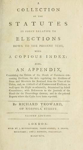 Cover for A collection of the statutes in force relative to elections down to the present time