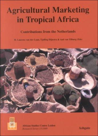 Cover for Agricultural Marketing in Tropical Africa