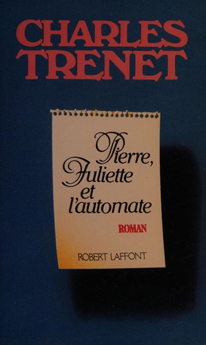 Cover for Pierre, Juliette et l'automate