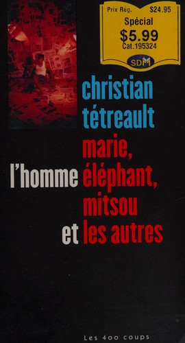 Cover for Marie, l'homme éléphant, Mitsou et les autres