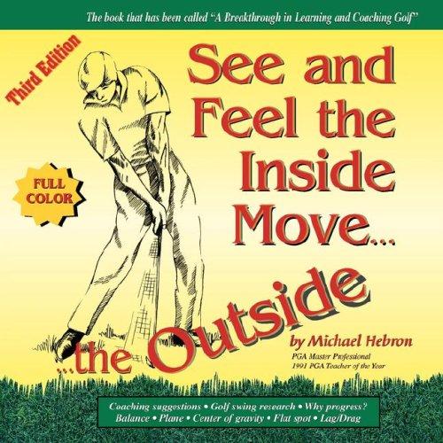 Cover for See & Feel the Inside Move the Outside, Third Edition - Full Color