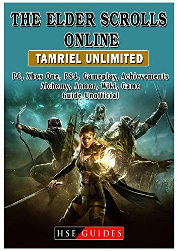 Cover for The Elder Scrolls Online, Ps4, Xbox One, Pc, DLC, Summerset, Morrowind, Gameplay, Classes, Addons, Armor, Game Guide Unofficial