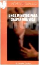 Cover for Unos Minutos Para Salvar Una Vida