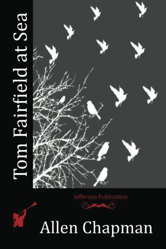 Cover for Tom Fairfield at Sea