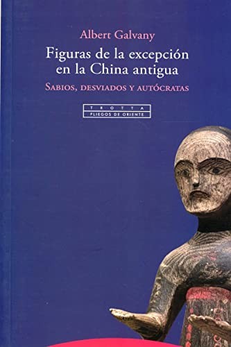 Cover for Figuras de la excepción en la China antigua