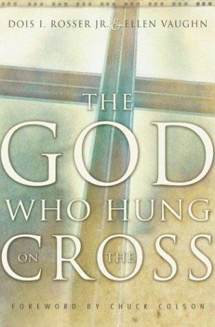 Cover for God Who Hung on the Cross, The