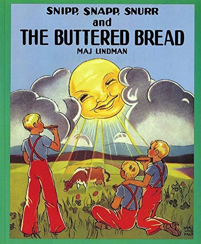 Cover for Snipp, Snapp, Snurr and the Buttered Bread