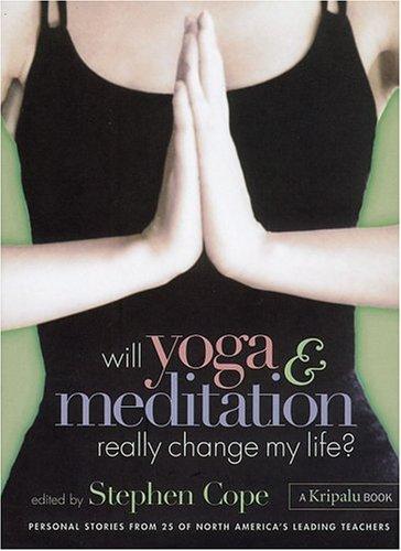 Cover for Will Yoga & Meditation Really Change My Life
