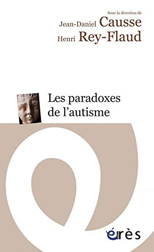 Cover for Les paradoxes de l'autisme