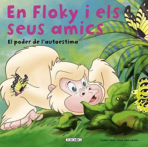 Cover for En Floky i els seus amics. El poder de l'autoestima